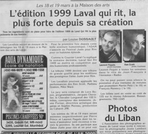 L'édition 1999 de Laval qui rit, la plus forte depuis sa création